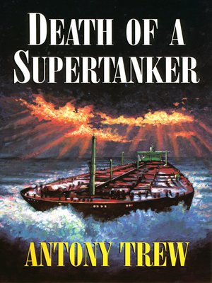 cover image of Death of a Supertanker